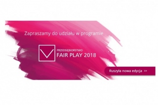 „Przedsiębiorstwo Fair Play” - ruszyła nowa edycja programu